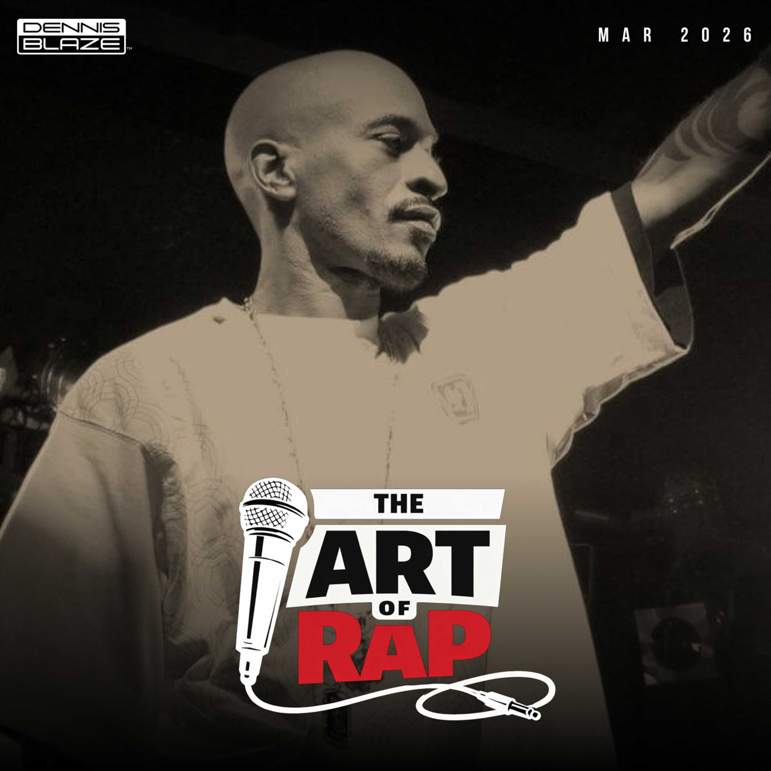 The Art of Rap (Mar 2026) Ep. #514 Ep. #514